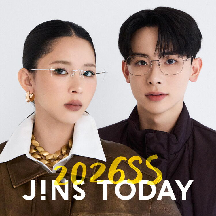 旬を着こなすメガネ「JINS TODAY」26年春の新作発売！｜JINS｜ショップ